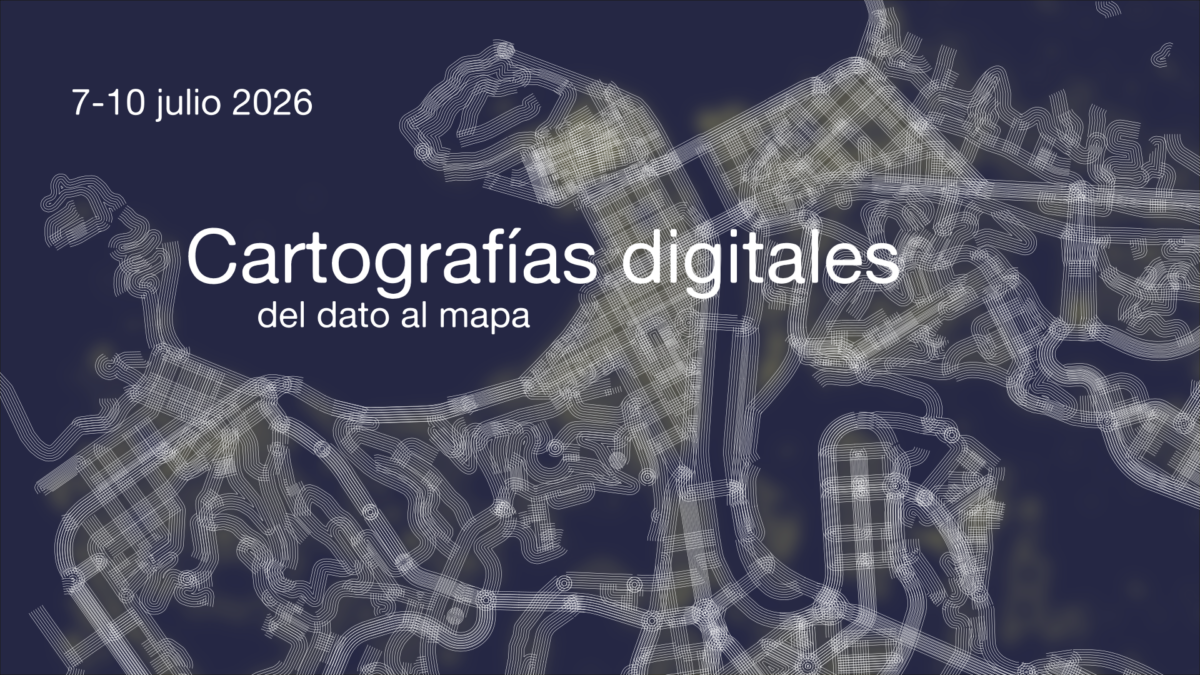 Taller Cartografías digitales. 7-10 julio 2026. Tabakalera